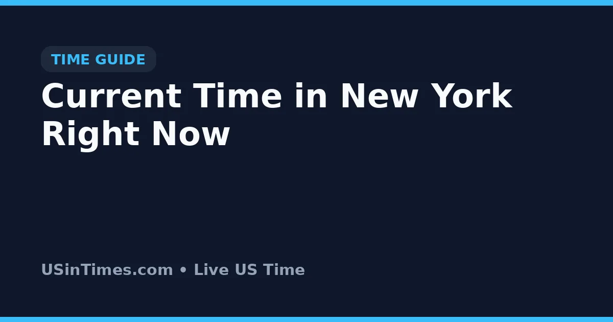 Current Time in New York Right Now