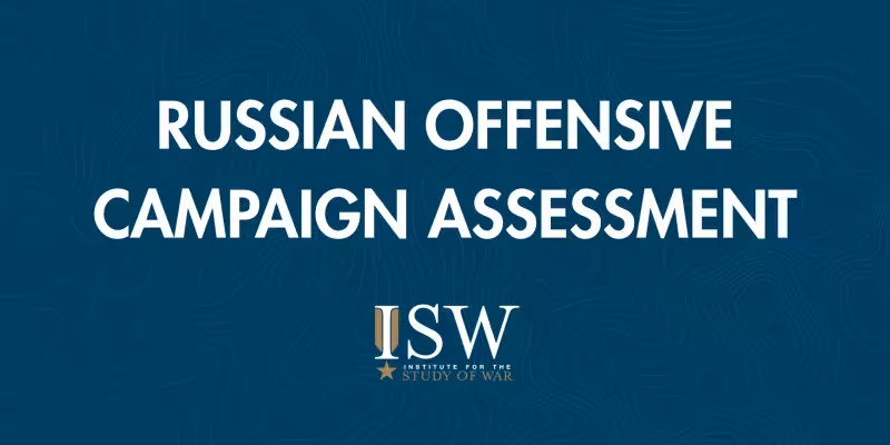 Russian Offensive Campaign Assessment, April 13, 2026