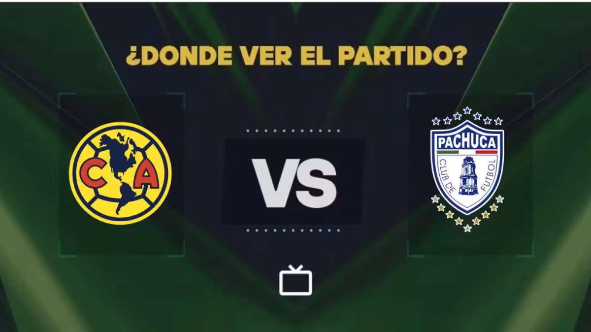 América - Pachuca abre el cierre del Clausura 2026 con la tabla en juego
