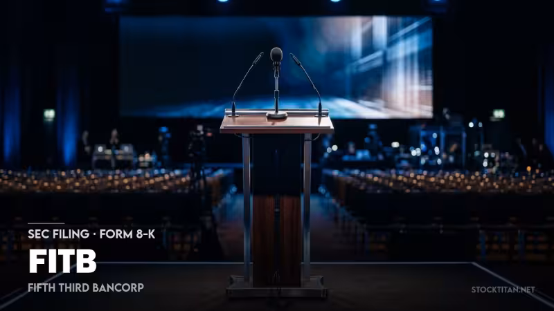 Fifth Third (NASDAQ: FITB) holders approve all directors, auditor and pay