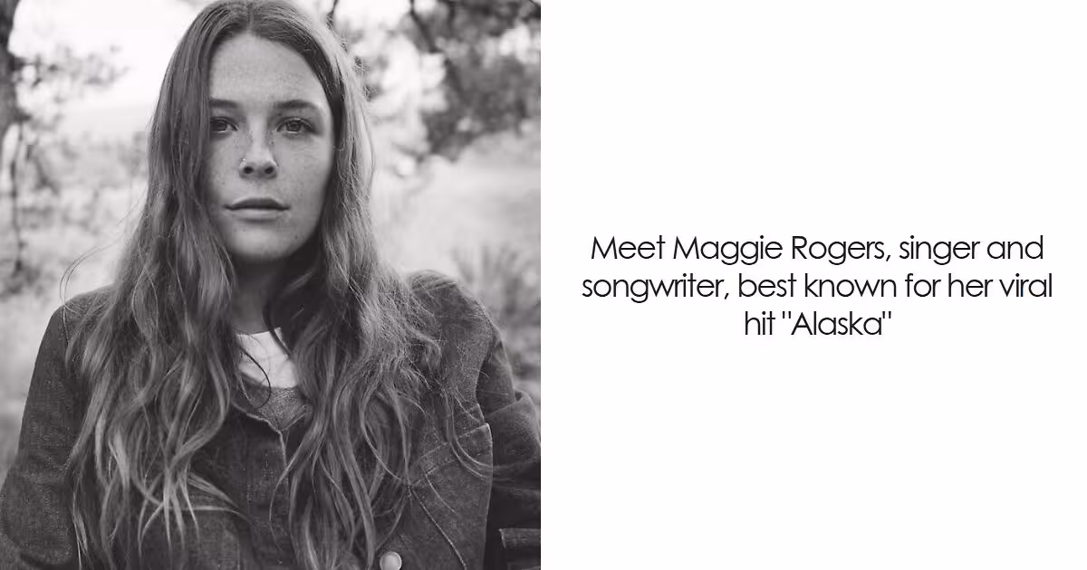Maggie Rogers’ rise from ‘Alaska’ to a global fanbase, explained