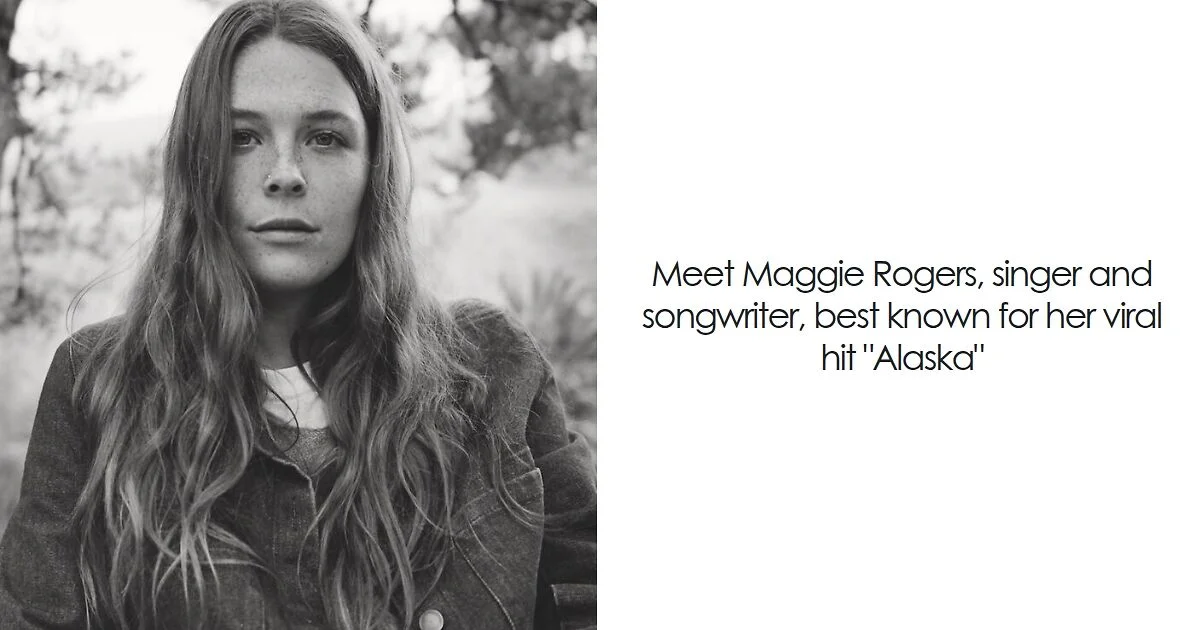 Maggie Rogers’ rise from ‘Alaska’ to a global fanbase, explained