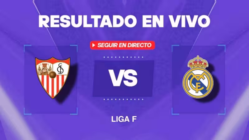 Sevilla vs Real Madrid: Resultado EN VIVO, minuto a minuto y goles