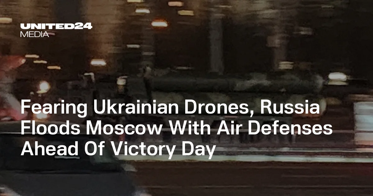 Moscow appears to be adding S-400 defenses before Victory Day parade