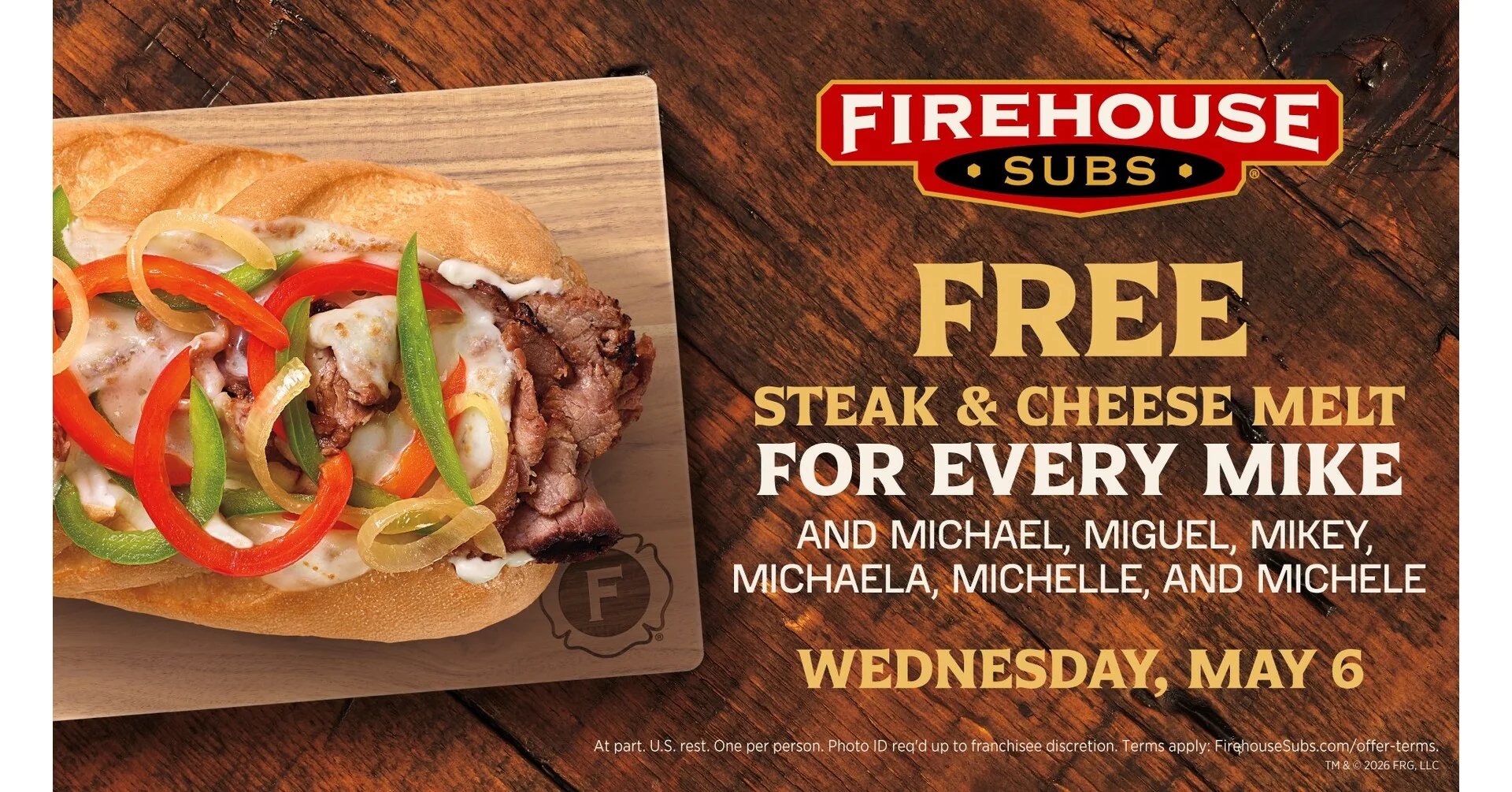Firehouse Subs offers free Steak & Cheese Melt to Mike-family names