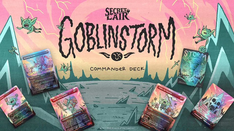 Goblin Storm Secret Lair lands May 18 with mono-red Commander deck
