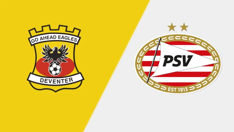 Go Ahead Eagles Vs Psv lineup set for Eredivisie Round 33 in De Adelaarshorst
