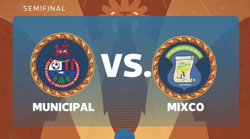 Municipal - Mixco: semifinal return leg set for Saturday at El Trébol